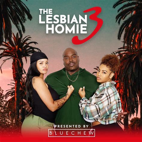 the lesbian homie|Watch The Lesbian Homie .